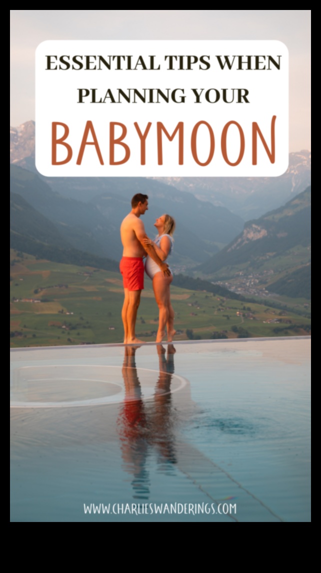 Babymoon Bliss: נסיעות חיוניות להתפתחות חלקה של תינוק