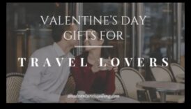 ניצוץ הרפתקאות: מתנות בהשראת נסיעות ליום ולנטיין נועז